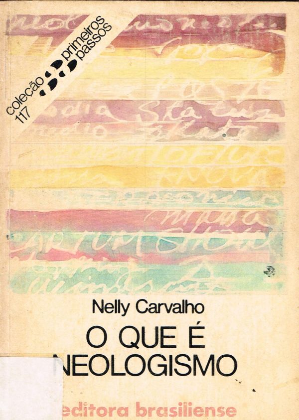 Que é Neologismo, O